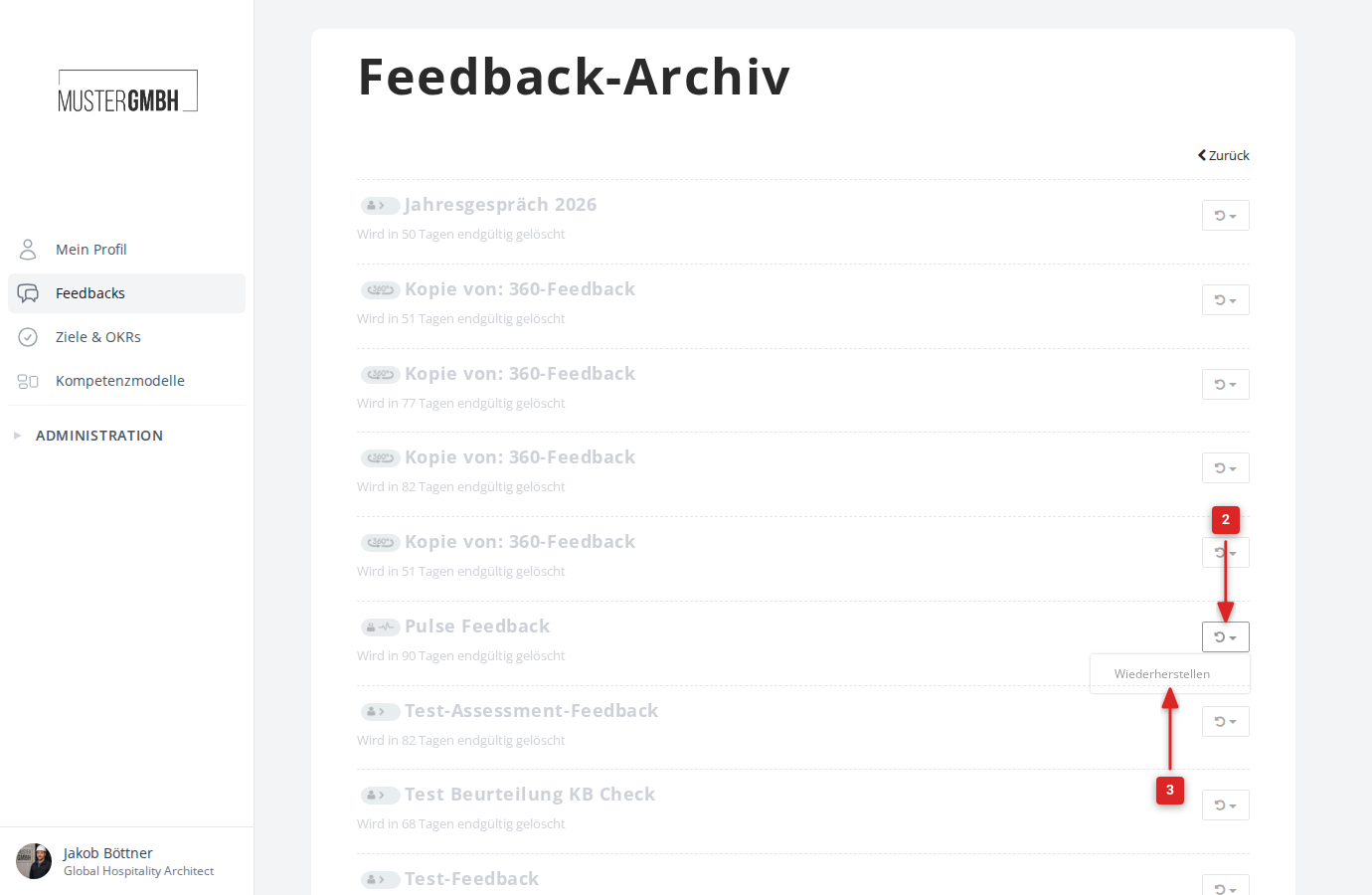 Gelöschter Feedback-Prozess im Archiv mit Wiederherstellen-Option