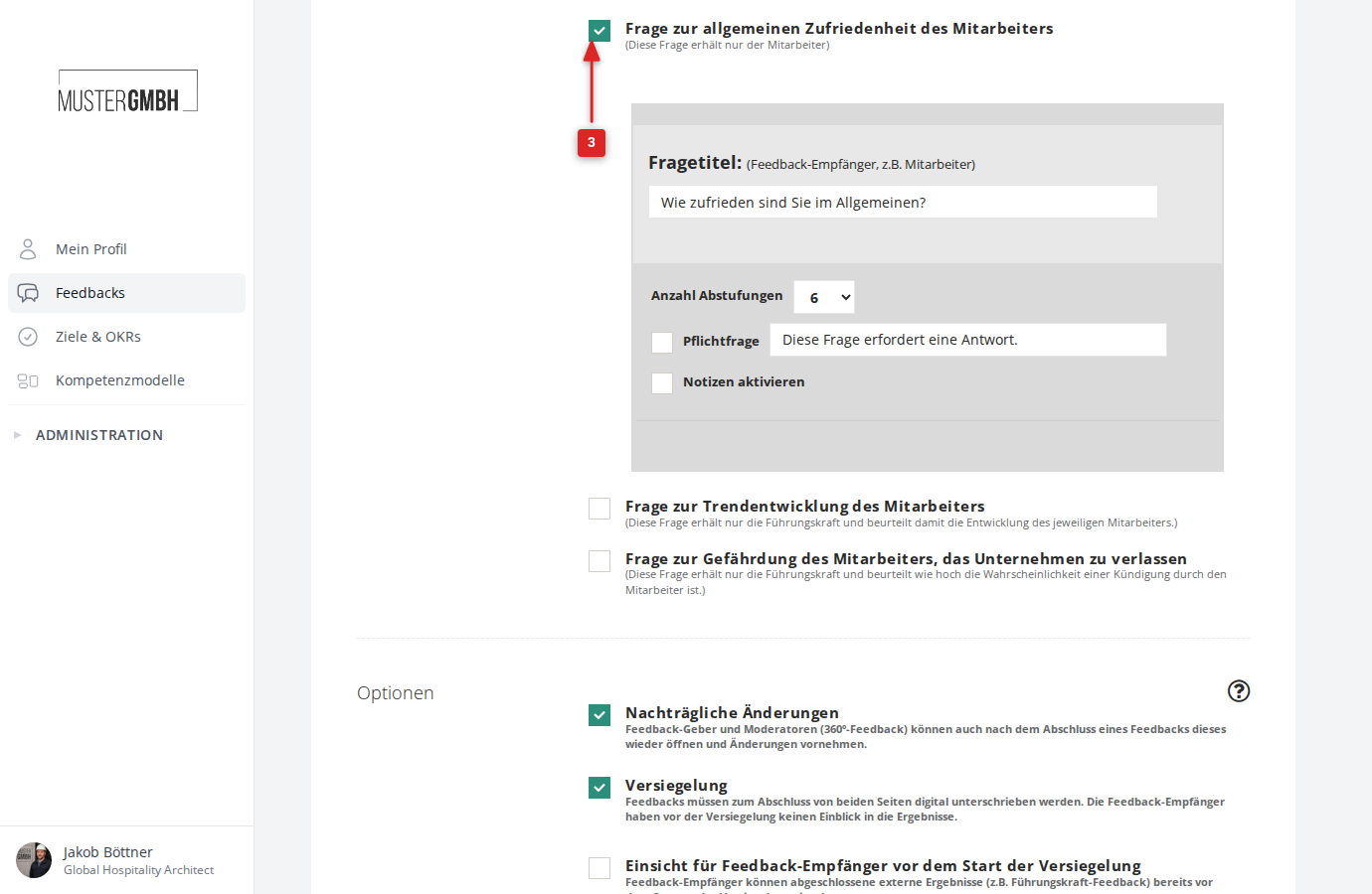 Aktivierte Zufriedenheitsfrage mit Konfigurationsformular