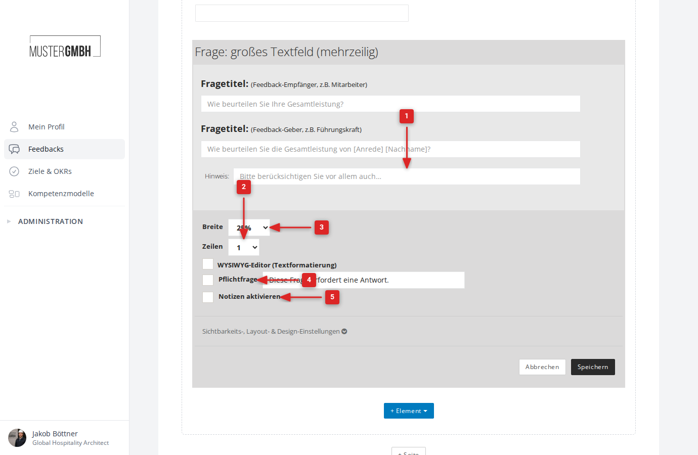 Das Bearbeitungsformular mit den Einstellungen Breite, Zeilen, WYSIWYG-Editor, Pflichtfrage und Notizen