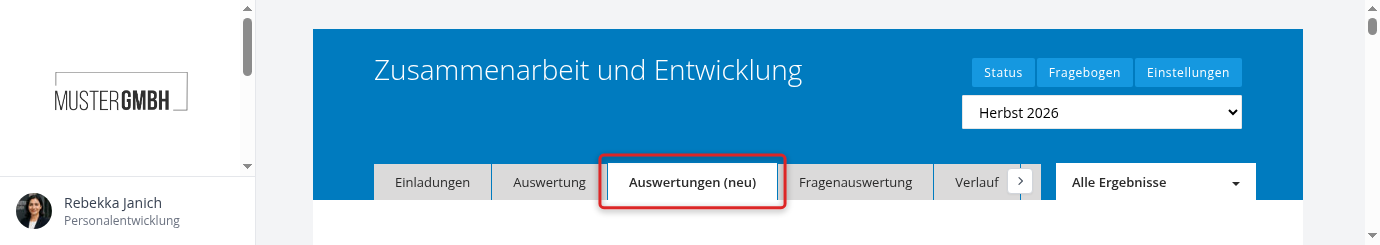 Reiterleiste mit klassischen Auswertungen und dem zusätzlichen Reiter Auswertungen (neu)