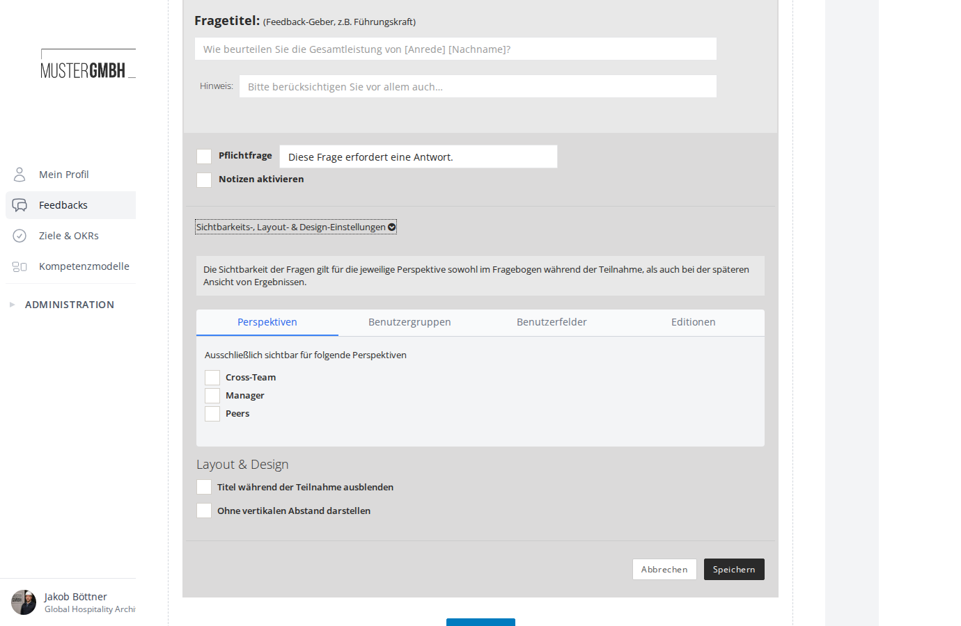 Der aufgeklappte Bereich „Sichtbarkeits-, Layout- & Design-Einstellungen" mit Tabs für Perspektiven, Benutzergruppen, Benutzerfelder und Editionen