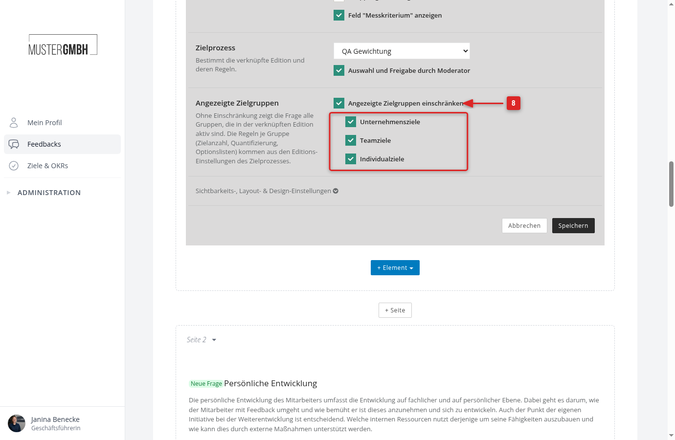 Bereich Angezeigte Zielgruppen mit aktivierter Einschränkung und den gewählten Gruppen